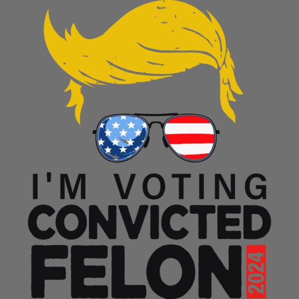 Trump 2024  Felon Trump 2 Thumbnail