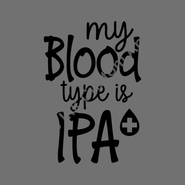 My blood type is IPA Thumbnail