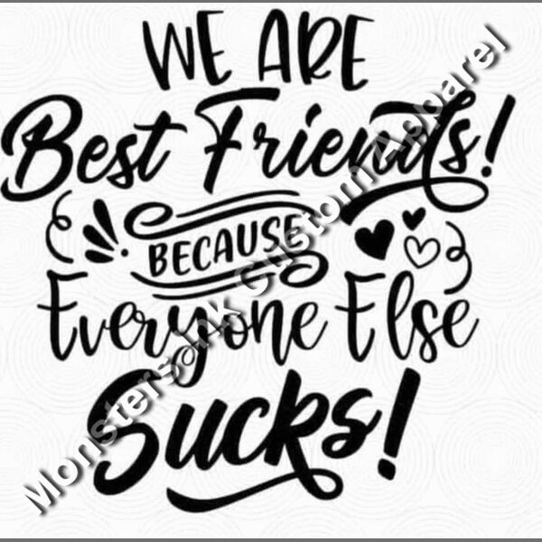 We are best friends because everyone else sucks Thumbnail