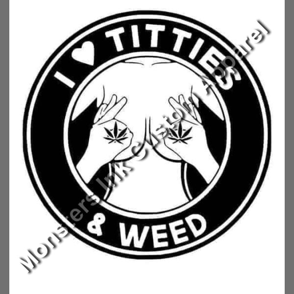 I Like Titties and Weed Thumbnail