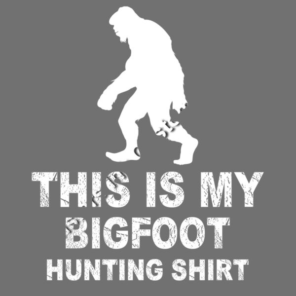 This is my Bigfoot Hunting Shirt Thumbnail