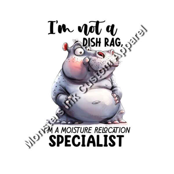 I'm not a dishrag with hippo Thumbnail